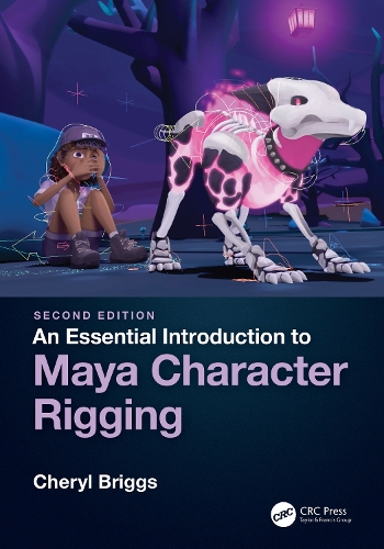 Бумажная книга «An Essential Introduction to Maya Character Rigging», автор Шерил Бриггс - фото №1