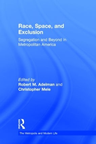 Бумажная книга «Race, Space, and Exclusion: Segregation and Beyond in Metropolitan America» - фото №1