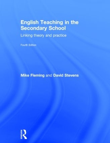 Бумажная книга «English Teaching in the Secondary School: Linking theory and practice», авторов Дэвид Стивенс, Майк Флеминг - фото №1