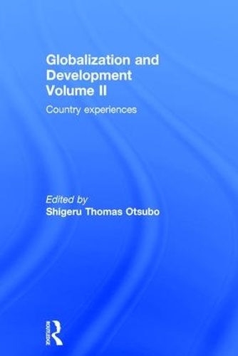 Бумажная книга «Globalization and Development Volume II: Country experiences» - фото №1