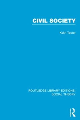 Бумажная книга «Civil Society», автор Кит Тестер - фото №1
