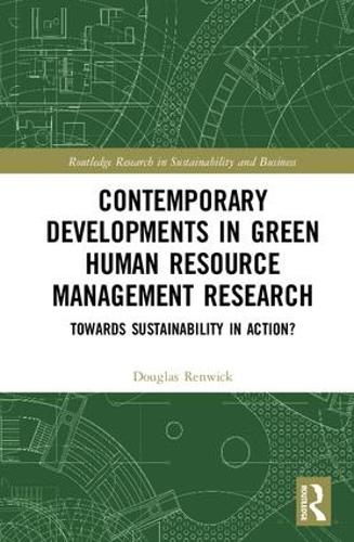 Бумажная книга «Contemporary Developments in Green Human Resource Management Research: Towards Sustainability in Action?» - фото №1