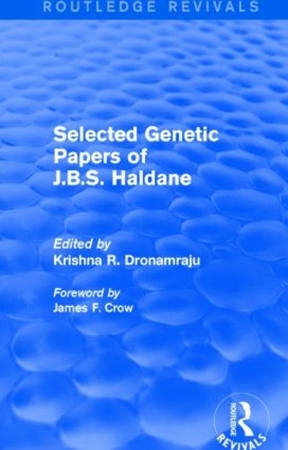 Бумажная книга «Selected Genetic Papers of J.B.S. Haldane (Routledge Revivals)» - фото №1