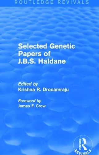 Бумажная книга «Selected Genetic Papers of J.B.S. Haldane (Routledge Revivals)» - фото №1