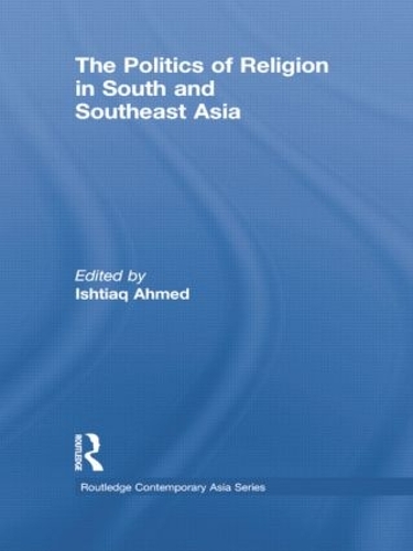 Бумажная книга «The Politics of Religion in South and Southeast Asia» - фото №1