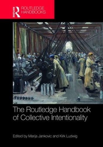 [object Object] «The Routledge Handbook of Collective Intentionality» - фото №1