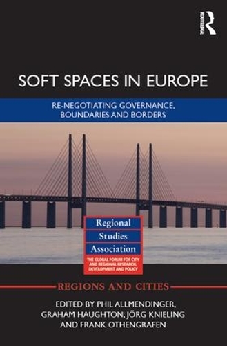 [object Object] «Soft Spaces in Europe: Re-negotiating governance, boundaries and borders» - фото №1