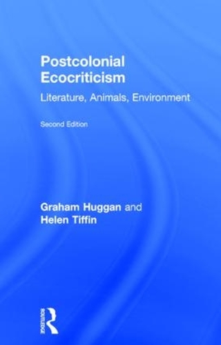 Бумажная книга «Postcolonial Ecocriticism: Literature, Animals, Environment», автор Хелен Тиффин - фото №1