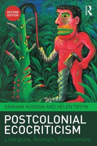 Паперова книга «Postcolonial Ecocriticism: Literature, Animals, Environment», автор Хелен Тіффін - фото №1