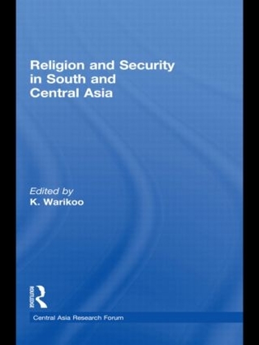 Бумажная книга «Religion and Security in South and Central Asia» - фото №1