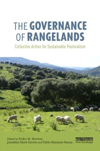 Бумажная книга «The Governance of Rangelands: Collective Action for Sustainable Pastoralism» - фото №1