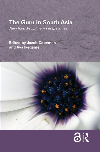 Бумажная книга «The Guru in South Asia: New Interdisciplinary Perspectives» - фото №1