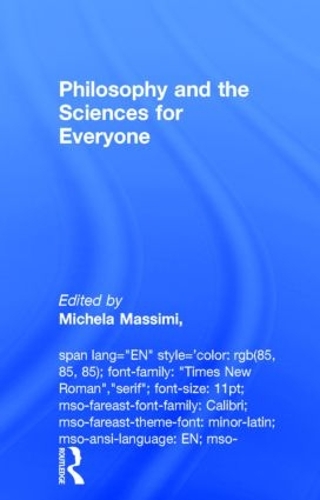 Бумажная книга «Philosophy and the Sciences for Everyone» - фото №1