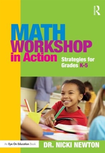 Бумажная книга «Math Workshop in Action: Strategies for Grades K-5», автор Ники Ньютон - фото №1