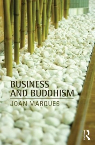 Бумажная книга «Business and Buddhism», автор Джоан Маркес - фото №1