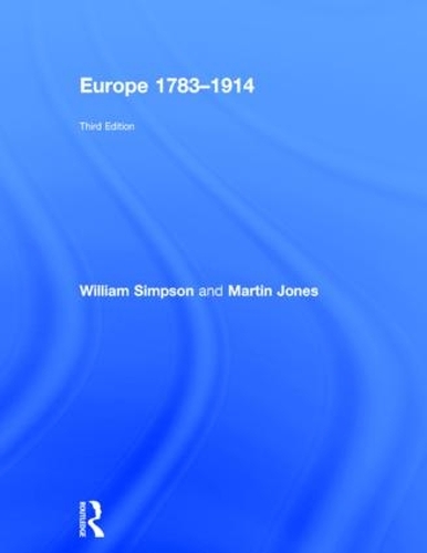 Паперова книга «Europe 1783-1914», авторів Мартін Джонс, Вільям Сімпсон - фото №1