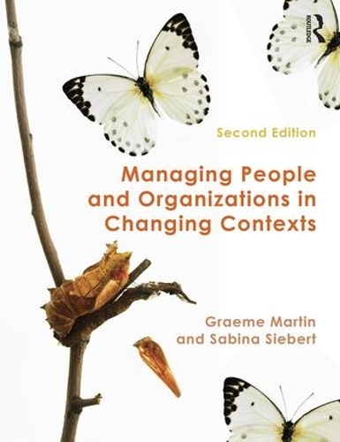 Паперова книга «Managing People and Organizations in Changing Contexts», авторів Грем Мартін, Сабіна Зіберт - фото №1