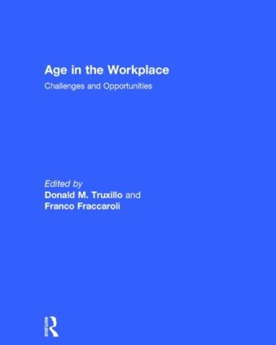 Бумажная книга «Age in the Workplace: Challenges and Opportunities» - фото №1