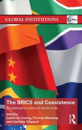 Бумажная книга «The BRICS and Coexistence: An Alternative Vision of World Order» - фото №1