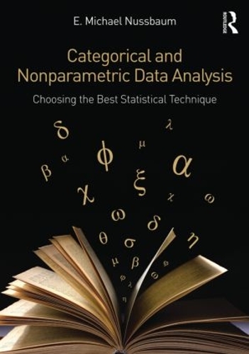 [object Object] «Categorical and Nonparametric Data Analysis: Choosing the Best Statistical Technique», автор Е. Майкл Нуссбаум - фото №1