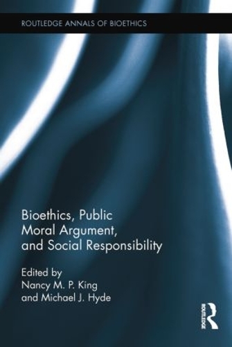 Бумажная книга «Bioethics, Public Moral Argument, and Social Responsibility» - фото №1