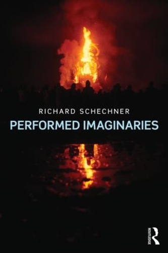 Паперова книга «Performed Imaginaries», автор Річард Шехнер - фото №1