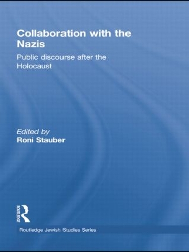 [object Object] «Collaboration with the Nazis: Public Discourse after the Holocaust» - фото №1