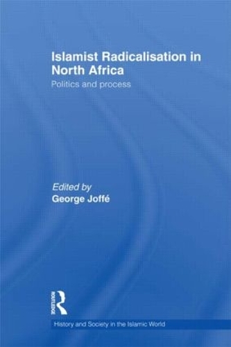 Бумажная книга «Islamist Radicalisation in North Africa: Politics and Process» - фото №1