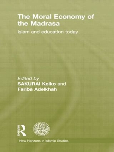 Бумажная книга «The Moral Economy of the Madrasa: Islam and Education Today» - фото №1