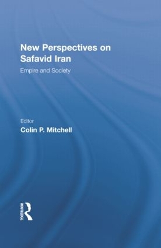 Бумажная книга «New Perspectives on Safavid Iran: Empire and Society» - фото №1