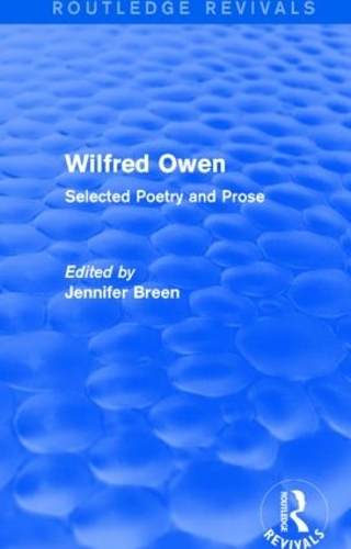 Бумажная книга «Wilfred Owen (Routledge Revivals): Selected Poetry and Prose» - фото №1