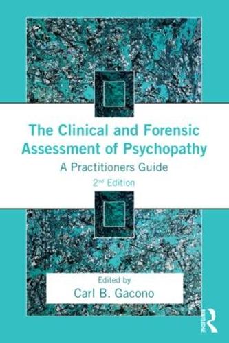 Паперова книга «The Clinical and Forensic Assessment of Psychopathy: A Practitioner's Guide» - фото №1