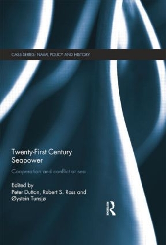 Бумажная книга «Twenty-First Century Seapower: Cooperation and Conflict at Sea» - фото №1