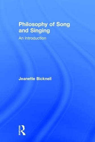 Бумажная книга «Philosophy of Song and Singing: An Introduction», автор Жанетт Бикнелл - фото №1