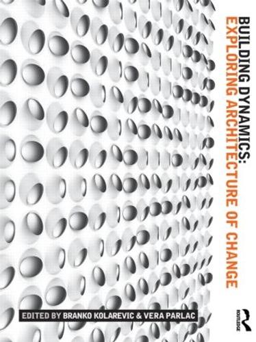 Бумажная книга «Building Dynamics: Exploring Architecture of Change» - фото №1