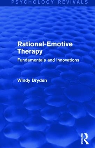 Бумажная книга «Rational-Emotive Therapy: Fundamentals and Innovations», автор Винди Драйден - фото №1
