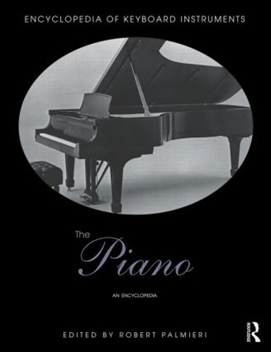 Паперова книга «The Piano: An Encyclopedia» - фото №1