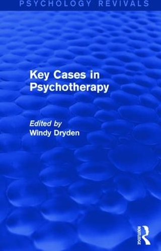 Бумажная книга «Key Cases in Psychotherapy (Psychology Revivals)» - фото №1