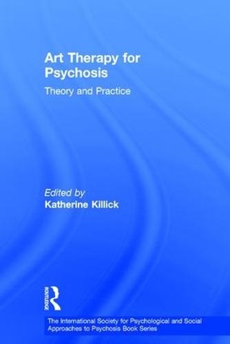 Бумажная книга «Art Therapy for Psychosis: Theory and Practice» - фото №1