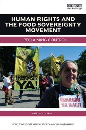 Паперова книга «Human Rights and the Food Sovereignty Movement: Reclaiming control», автор Прісцилла Клейс - фото №1