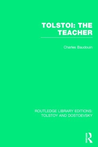 Бумажная книга «Tolstoi: The Teacher», автор Шарль-Бодуэн - фото №1