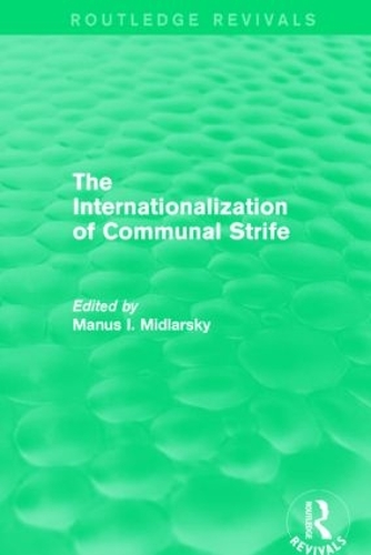Бумажная книга «The Internationalization of Communal Strife (Routledge Revivals)» - фото №1