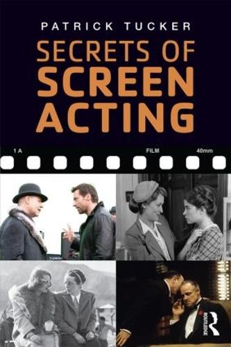 Бумажная книга «Secrets of Screen Acting», автор Патрик Такер - фото №1