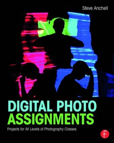 Паперова книга «Digital Photo Assignments: Projects for All Levels of Photography Classes», автор Стів Анчелл - фото №1