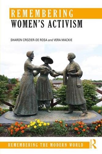 Бумажная книга «Remembering Women’s Activism», авторов Шэрон Крозье-Де Роза, Вера Макки - фото №1