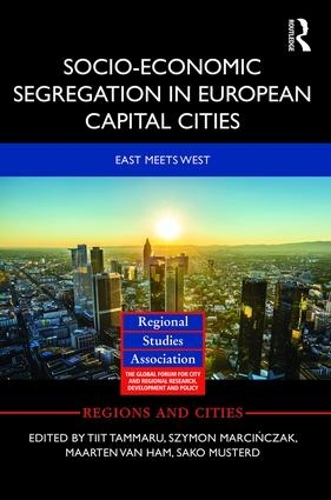 Бумажная книга «Socio-Economic Segregation in European Capital Cities: East meets West» - фото №1