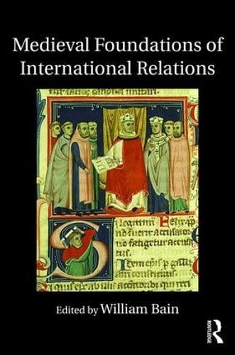Бумажная книга «Medieval Foundations of International Relations» - фото №1