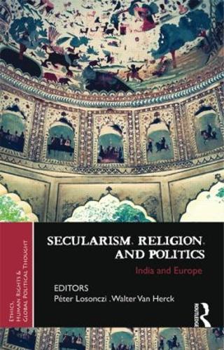 Бумажная книга «Secularism, Religion, and Politics: India and Europe» - фото №1