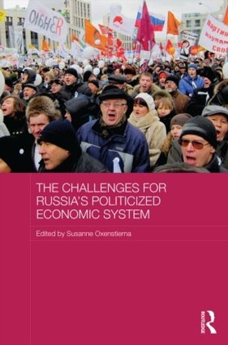Паперова книга «The Challenges for Russia's Politicized Economic System» - фото №1