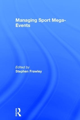 Бумажная книга «Managing Sport Mega-Events» - фото №1